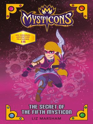 cover image of Mysticons: The Secret of the Fifth Mysticon